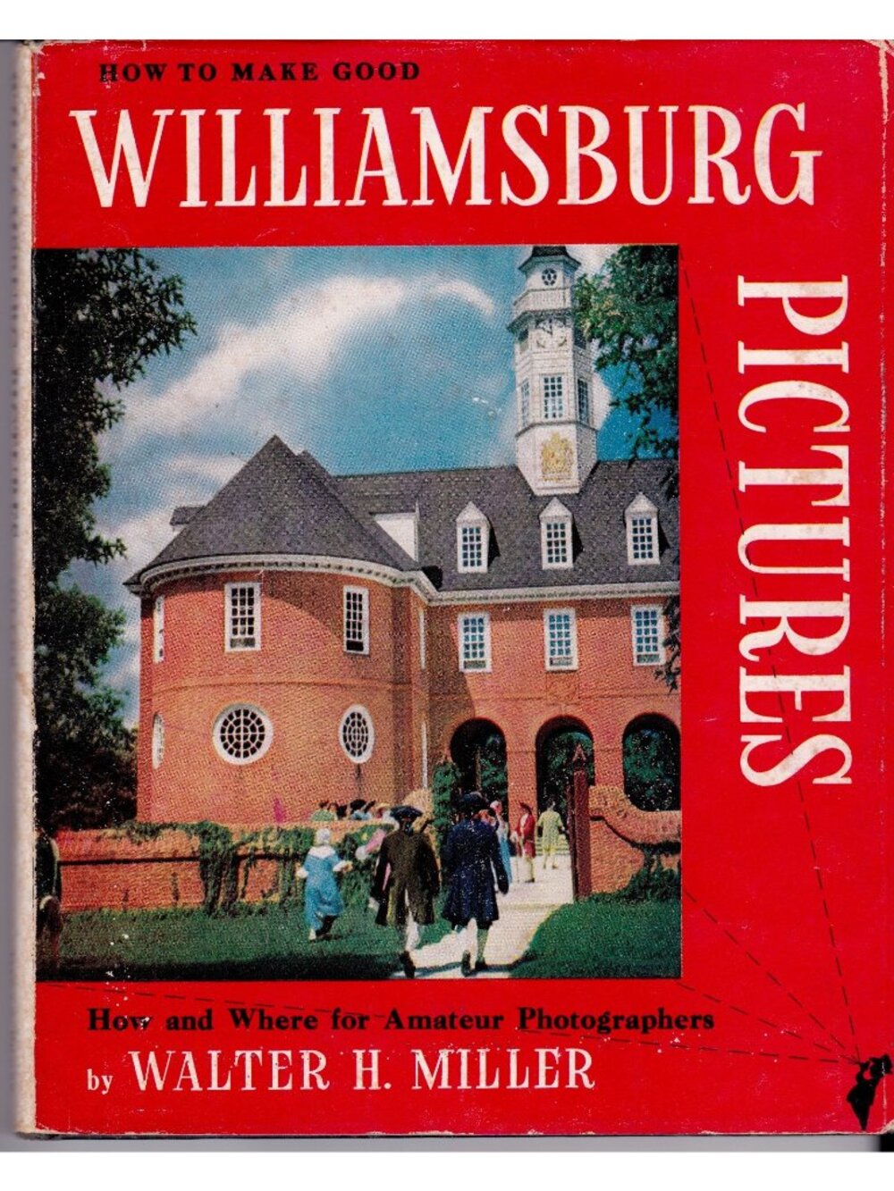 1951 Williamsburg Pictures Walter H Miller Photography Guide Colonial Virginia H
